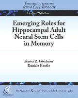 bokomslag Emerging Roles for Hippocampal Adult Neural Stem Cells in Memory