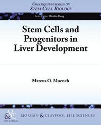 bokomslag Stem Cells and Progenitors in Liver Development