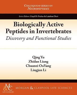 bokomslag Biologically Active Peptides in Invertebrates