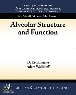 Alveolar Structure and Function 1