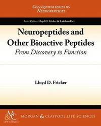bokomslag Neuropeptides and Other Bioactive Peptides