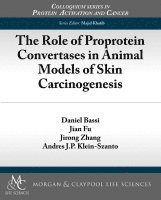 Role of Proprotein Convertases in Animal Models of Skin Carcinogenesis