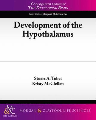 bokomslag Development of the Hypothalamus