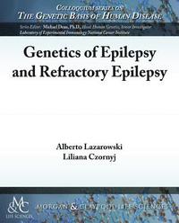 bokomslag Genetics of Epilepsy and Refractory Epilepsy