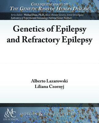 Genetics of Epilepsy and Refractory Epilepsy 1
