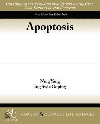 Ning Yang, Inge Swie Goping, Urja Naik - Apoptosis, Häftad