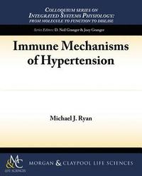 bokomslag Immune Mechanisms of Hypertension