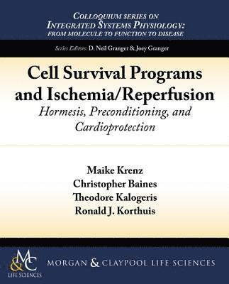 bokomslag Cell Survival Programs and Ischemia/Reperfusion