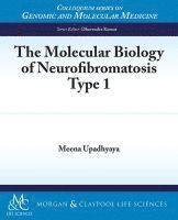Meena Upadhyaya - Molecular Biology of Neurofibromatosis Type 1, Häftad