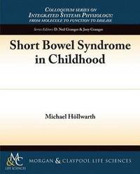 bokomslag Short Bowel Syndrome in Childhood