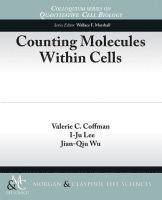 Counting Molecules Within Cells 1