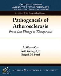 bokomslag Pathogenesis of Atherosclerosis