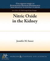 Jennifer M. Sasser - Nitric Oxide in the Kidney, Häftad