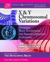 Carole A. Samango-Sprouse, Andrea L. Gropman - X & Y Chromosomal Variations, Häftad