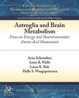 Astroglia and Brain Metabolism