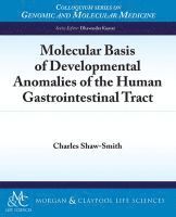 bokomslag Molecular Basis of Developmental Anomalies of the Human Gastrointestinal Tract