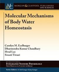 bokomslag Molecular Mechanisms of Body Water Homeostasis