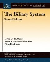 David Q.-H. Wang, Brent A. Neuschwander-Tetri, Piero Portincasa - Biliary System, Häftad