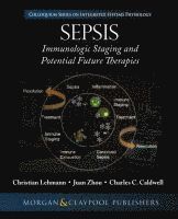 Christian Lehmann, Juan Zhou, Charles C. Caldwell - Sepsis, Häftad