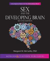 bokomslag Sex and the Developing Brain