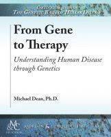 Michael Dean - From Gene to Therapy, Inbunden