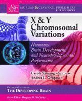 Carole A. Samango-Sprouse, Andrea L. Gropman - X & Y Chromosomal Variations, Inbunden