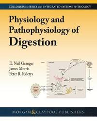 bokomslag Physiology and Pathophysiology of Digestion