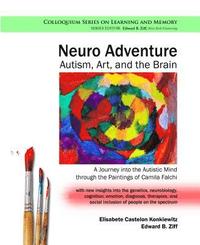 bokomslag Neuro Adventure: Autism, Art, and the Brain