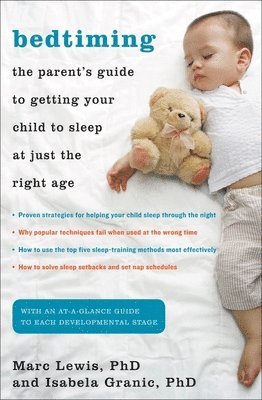 bokomslag Bedtiming: The Parent's Guide to Getting Your Child to Sleep at Just the Right Age