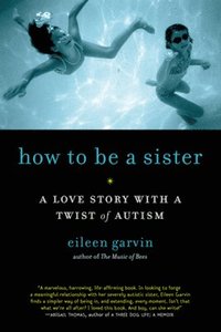 bokomslag How to Be a Sister