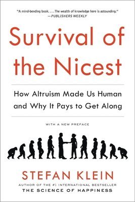 Stefan Klein - Survival of the Nicest, Häftad