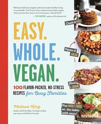 Easy. Whole. Vegan. 1