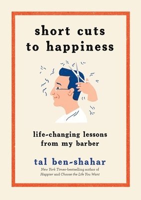 bokomslag Short Cuts to Happiness