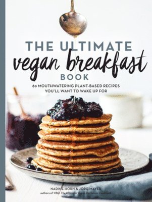 bokomslag The Ultimate Vegan Breakfast Book