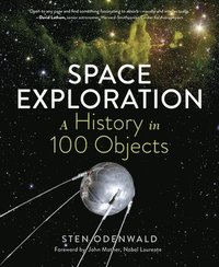 bokomslag Space Exploration: A History in 100 Objects