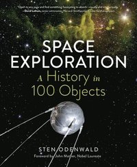 bokomslag Space Exploration - A History in 100 Objects