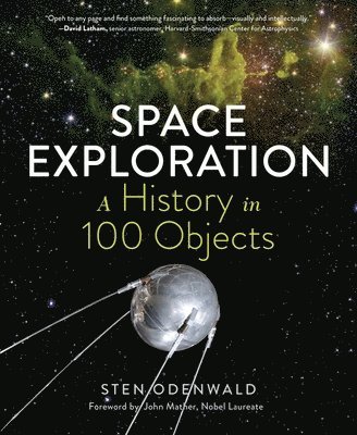 Space Exploration: A History in 100 Objects 1