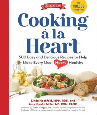 bokomslag Cooking  la Heart, Fourth Edition