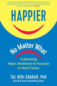 bokomslag Happier, No Matter What