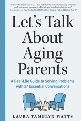 Let's Talk About Aging Parents 1