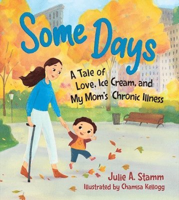 Julie A. Stamm - Some Days, Inbunden. Tillgänglighet: Lägg i varukorg
