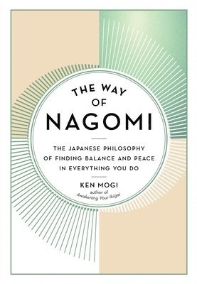 bokomslag Mogi, K: Way of Nagomi