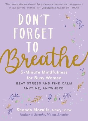 Don't Forget to Breathe 1