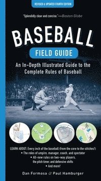 bokomslag Baseball Field Guide, Fourth Edition