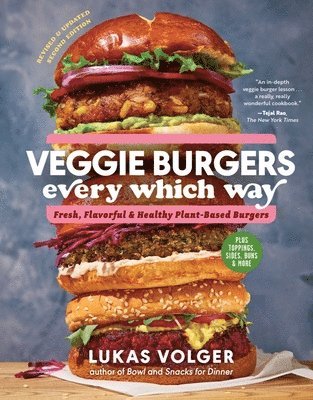 Veggie Burgers Every Which Way (2nd Edn) 1