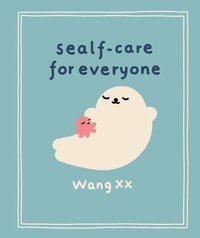 bokomslag Sealf-Care for Everyone