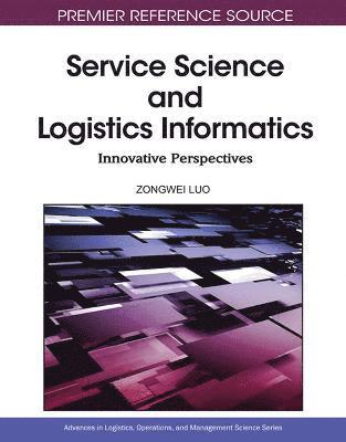 bokomslag Service Science and Logistics Informatics