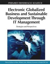 bokomslag Electronic Globalized Business and Sustainable Development Through IT Management