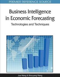 bokomslag Business Intelligence in Economic Forecasting