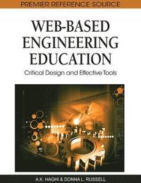 bokomslag Web-Based Engineering Education: Critical Design and Effective Tools